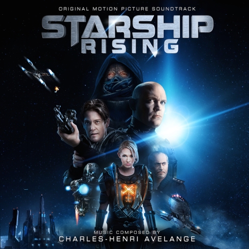 Starship Rising Album Soundtrack by Charles-Henri Avelange